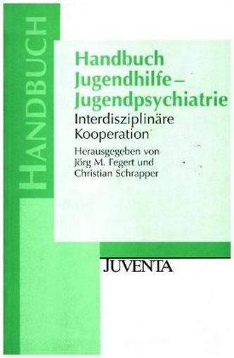 Handbuch Jugendhilfe - Jugendpsychiatrie