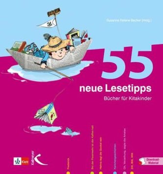 55 neue Lesetipps - Bücher für Kitakinder