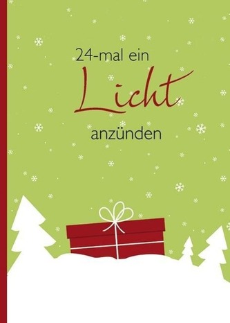 24-mal ein Licht anzünden