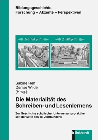 Die Materialität des Schreiben- und Lesenlernens