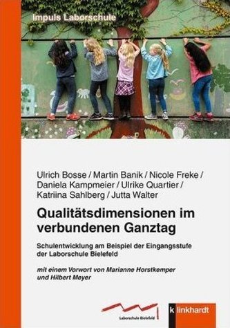 Qualitätsdimensionen im verbundenen Ganztag