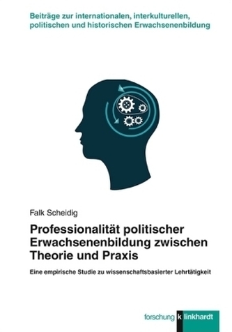 Professionalität politischer Erwachsenenbildung zwischen Theorie und Praxis