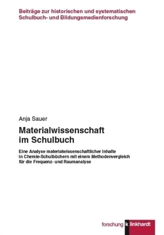 Innovative Materialwissenschaft im Schulbuch