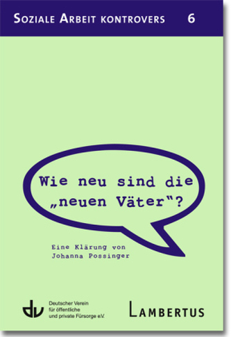 Wie neu sind die 'neuen Väter'?