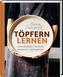 Töpfern lernen