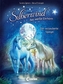 Silberwind, das weiße Einhorn - Der verzauberte Spiegel