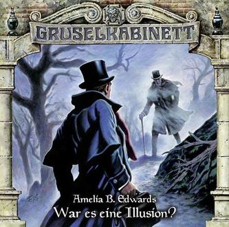 Gruselkabinett - War es eine Illusion?, Audio-CD