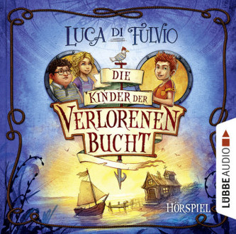 Die Kinder der Verlorenen Bucht, 1 Audio-CD