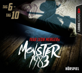 Monster 1983: Tag 6 - Tag 10, 5 Audio-CDs