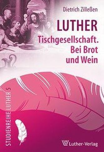 Luther Tischgemeinschaft.