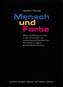 Mensch und Farbe