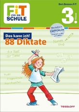 Das kann ich! 88 Diktate, 3. Klasse