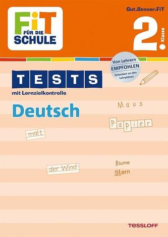Tests mit Lernzielkontrolle. Deutsch 2. Klasse