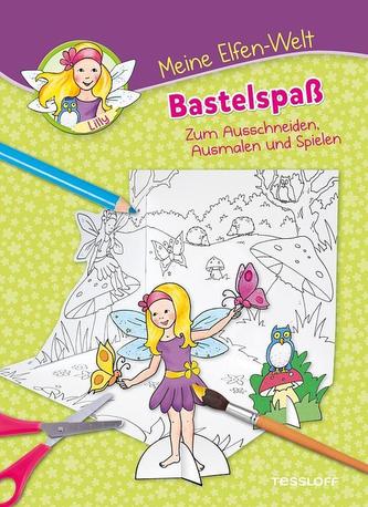 Meine Elfen-Welt - Bastelspaß