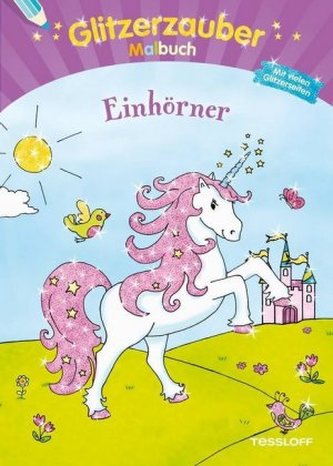 Glitzerzauber Malbuch Einhörner