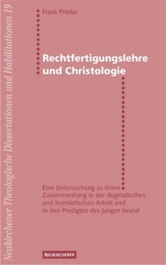 Rechtfertigungslehre und Christologie