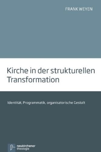 Kirche in der strukturellen Transformation