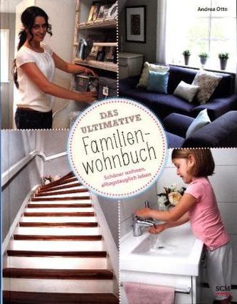 Das ultimative Familienwohnbuch