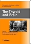 The Thyroid and Brain