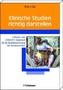 Klinische Studien richtig darstellen