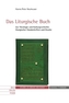 Das Liturgische Buch