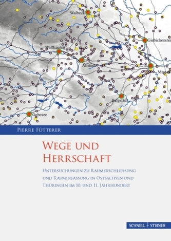 Wege und Herrschaft, 2 Bde., m. DVD
