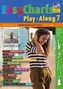 Easy Charts Play-Along, für Bb/Eb/C-Instrument, m. Audio-CD. Bd.7