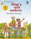 Sing's mal anders, m. Audio-CD