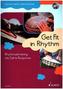 Get Fit in Rhythm, m. 1 Audio-CD + 1 Daten-CD
