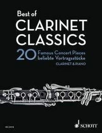 Best of Clarinet Classics, Klarinette u. Klavier, Partitur und Stimme