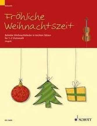 Fröhliche Weihnachtszeit, 1-2 Violoncelli