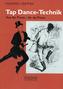 Tap Dance-Technik, m. Audio-CD