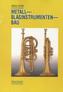 Metall-Blasinstrumentenbau