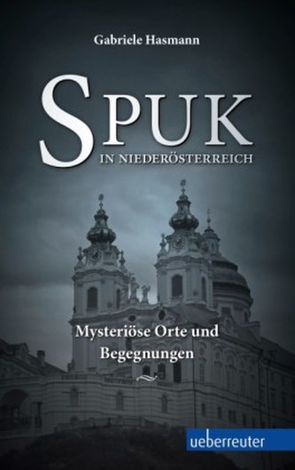 Spuk in Niederösterreich