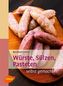 Würste, Sülzen, Pasteten