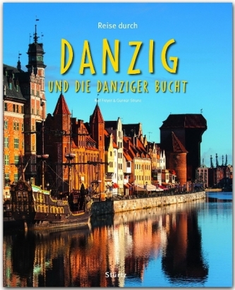 Reise durch Danzig und die Danziger Bucht