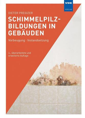 Schimmelpilzbildungen in Gebäuden