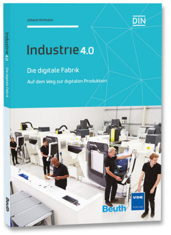 Die digitale Fabrik