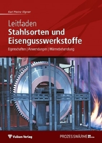 Leitfaden Stahlsorten und Eisengusswerkstoffe
