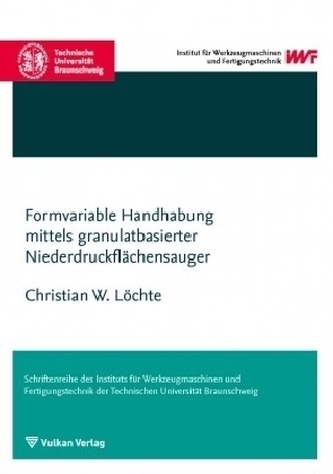 Formvariable Handhabung mittels granulatbasierter Niederdruckflächensauger