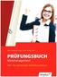Prüfungsbuch Büromanagement, Teil 1 der gestreckten Abschlussprüfung