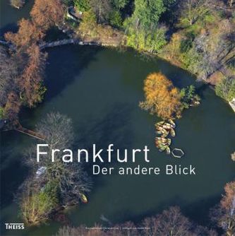 Frankfurt - Der andere Blick
