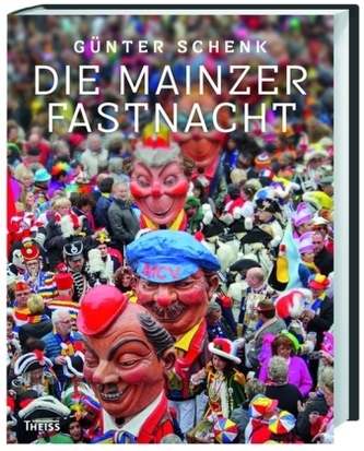 Die Mainzer Fastnacht