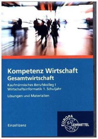 Kompetenz Wirtschaft - Gesamtwirtschaft, Lehrerhandbuch, CD-ROM