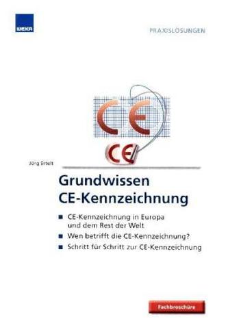 Grundwissen CE-Kennzeichnung, m. CD-ROM