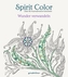 Spirit Color: Wunder verwandeln