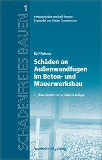 Schäden an Außenwandfugen im Beton- und Mauerwerksbau