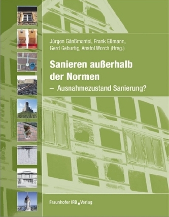 Sanieren außerhalb der Normen