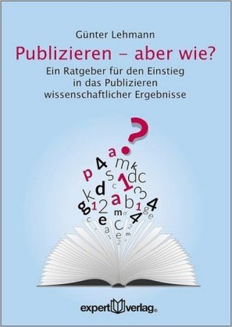 Publizieren - aber wie?