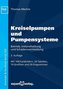 Kreiselpumpen und Pumpensysteme